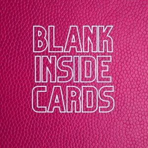 Blank Inside Cards