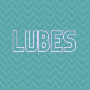 Lubes