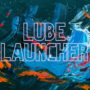 Lube Launcher